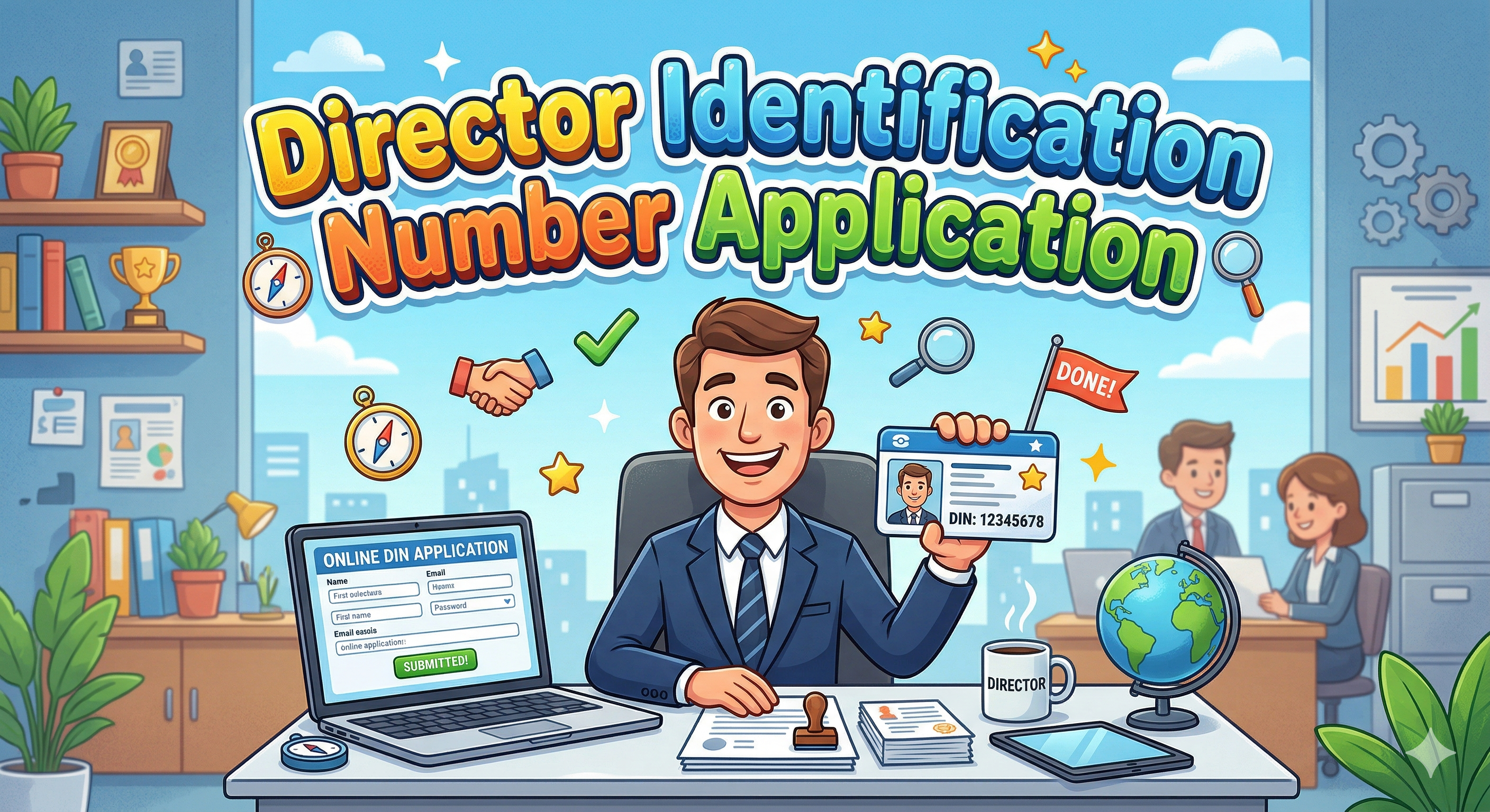 Director Identification Number (DIN): Complete Application Guide & Compliance Framework